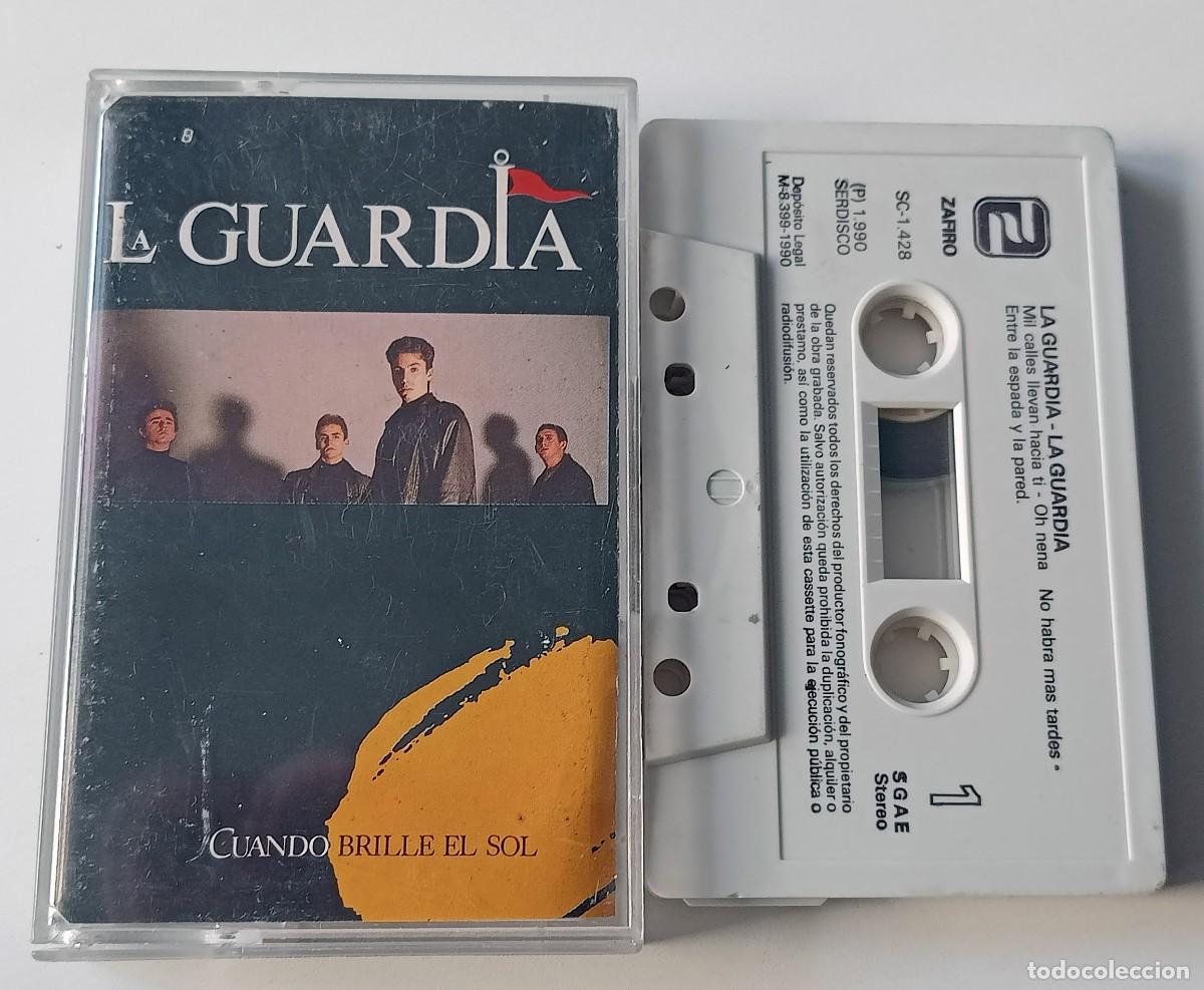 Casetes antiguos: CASSETTE LA GUARDIA - CUANDO BRILLE EL SOL - Foto 1