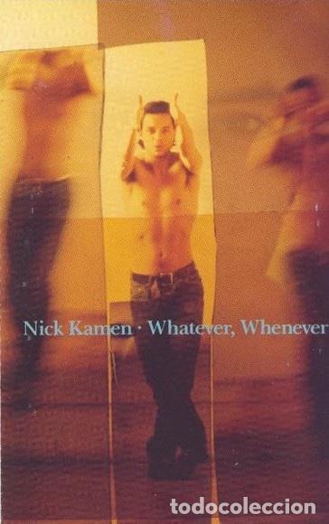 Casetes antiguos: Nick Kamen -Whatever, Whenever- - Foto 2
