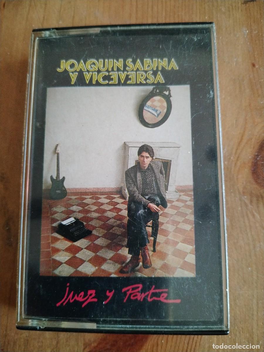 Casetes antiguos: Joaqu&iacute;n Sabina y viceversa -Juez y parte - Foto 1