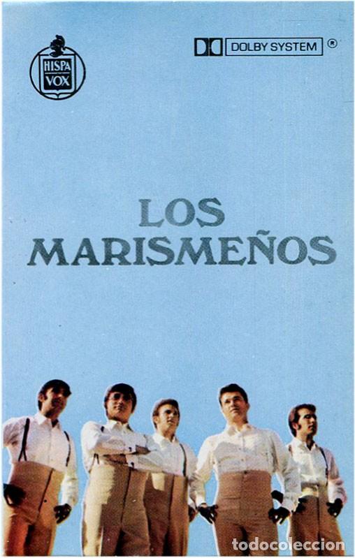 Casetes antiguos: Los Marisme&ntilde;os - Cassette Spain 1973 - Hispavox CH 237 - Foto 1