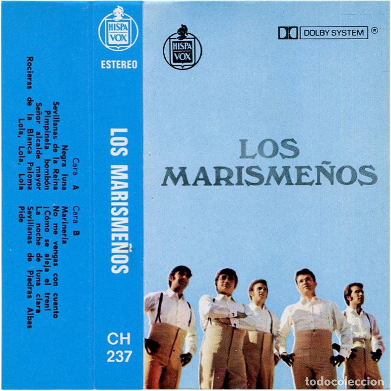 Casetes antiguos: Los Marisme&ntilde;os - Cassette Spain 1973 - Hispavox CH 237 - Foto 2