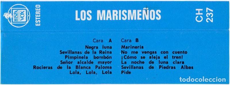 Casetes antiguos: Los Marisme&ntilde;os - Cassette Spain 1973 - Hispavox CH 237 - Foto 3