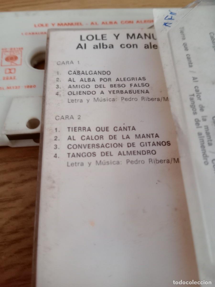 Casetes antiguos: LOLE Y MANUEL / AL ALBA CON ALEGRIA - Foto 2