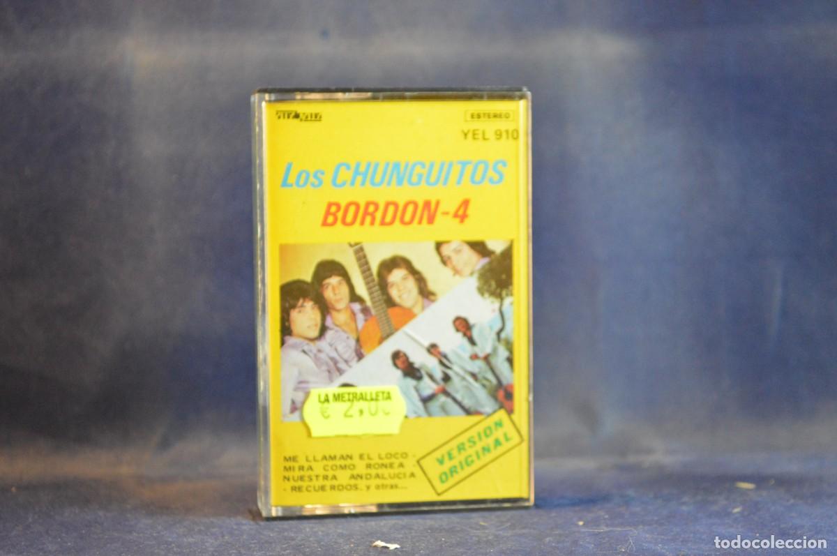 Casetes antiguos: LOS CHUNGUITOS - BORDON - 4 - CASETES - Foto 1