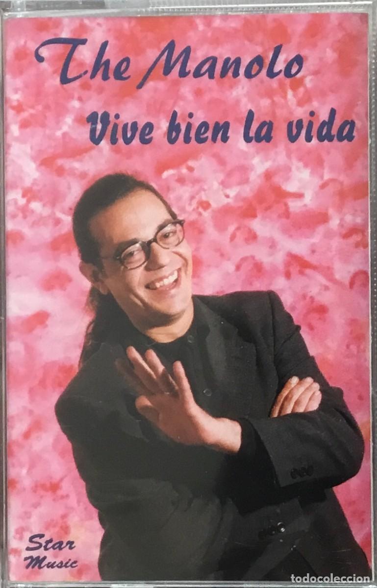 Casetes antiguos: THE MANOLO - VIVE BIEN LA VIDA - Foto 1