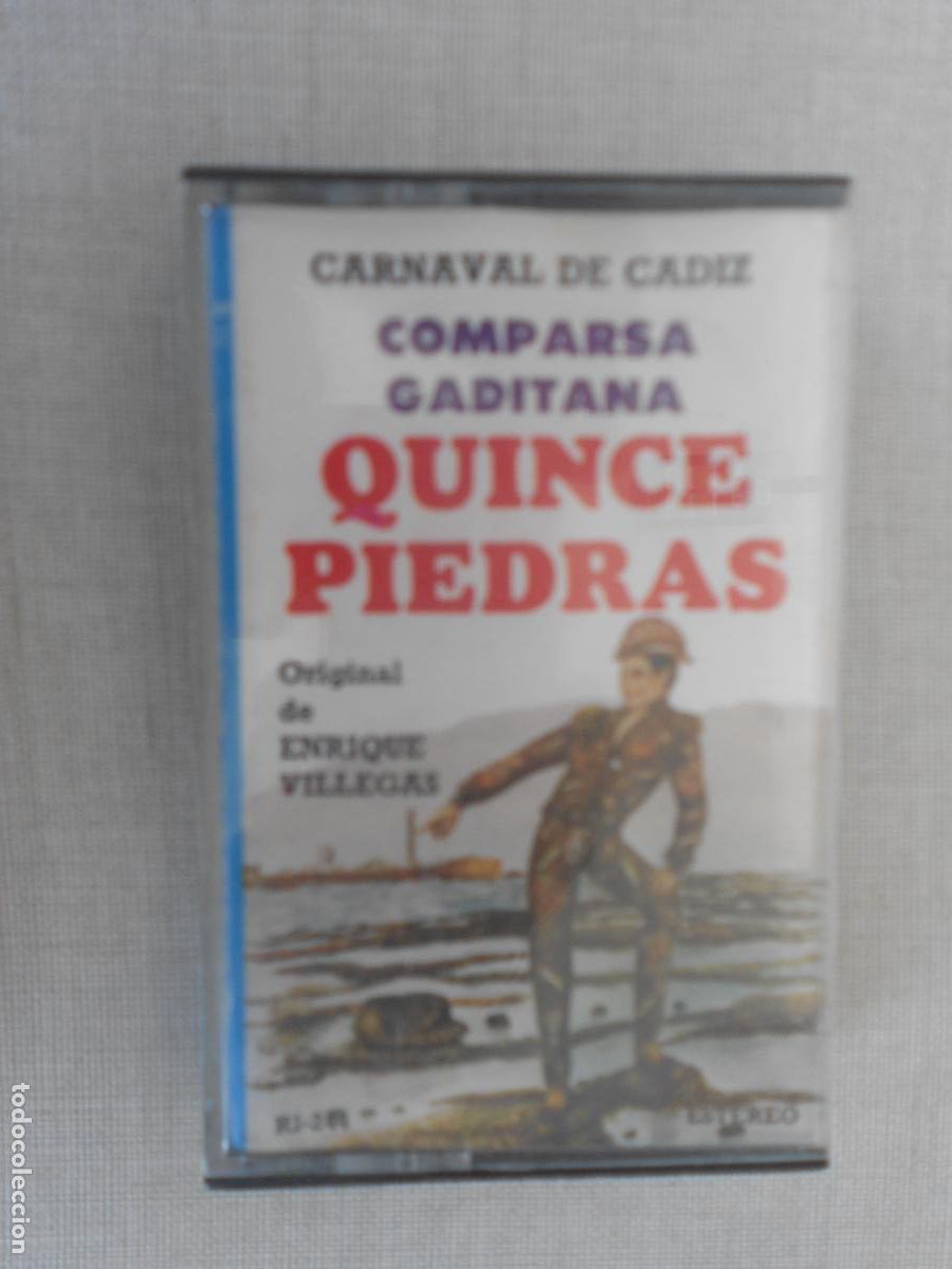 Cassetes antigas: QUINCE PIEDRAS - COMPARSA GADITANA - LETRA Y MUSICA -ENRIQUE VILLEGAS -CASETE