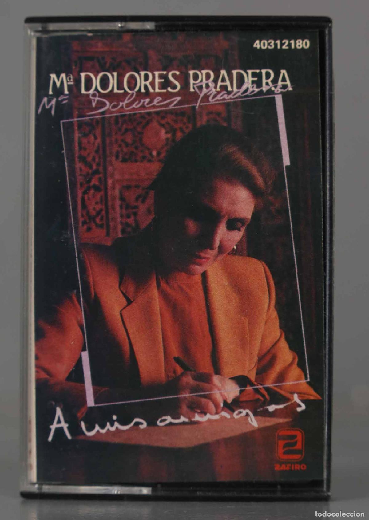 Casetes antiguos: CASSETTE. M&ordf; Dolores Pradera &ndash; A Mis Amigos - Foto 1