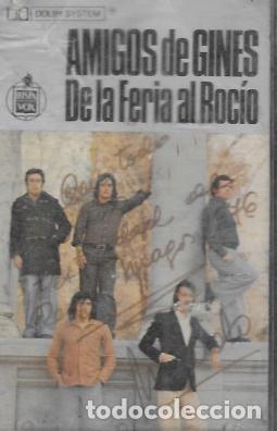 Casetes antiguos: CASE AMIGOS DE GINES...DE LA FERIA AL ROCIO. CASE 18131 - Foto 1