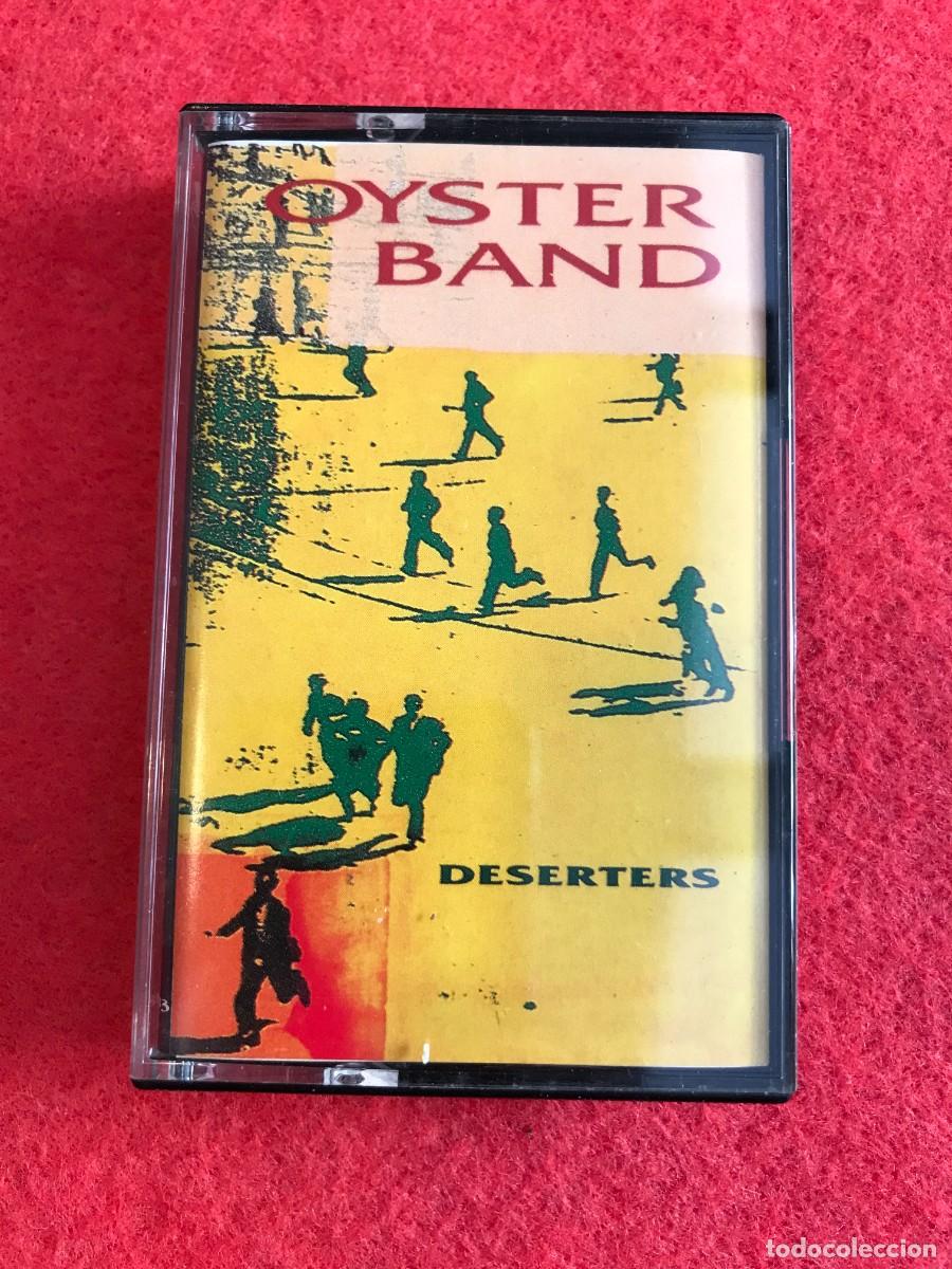Casetes antiguos: CASSETTE-CASETE. OYSTER BAND. DESERTERS - Foto 1