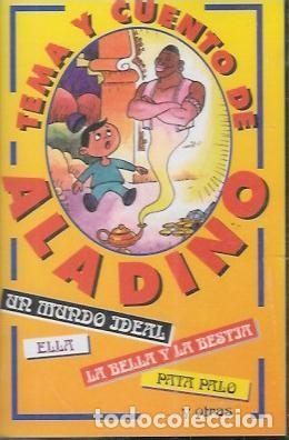 Casetes antiguos: CASE TEMA Y CUENTO DE ALADINO...UN MUNDO IDEAL, LA BELLA Y LA BESTIA. CASE 18222