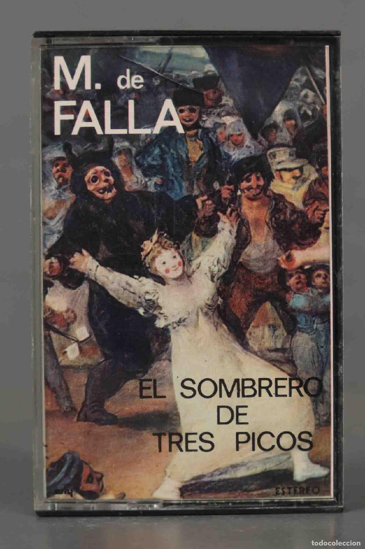 Casetes antiguos: CASSETTE. M FALLA. EL SOMBRE DE TRES PICOS - Foto 1