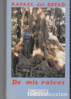 Casetes antiguos: CASE RAFAEL DEL ESTAD...DE MIS RAICES. CASE 18464 - Foto 1