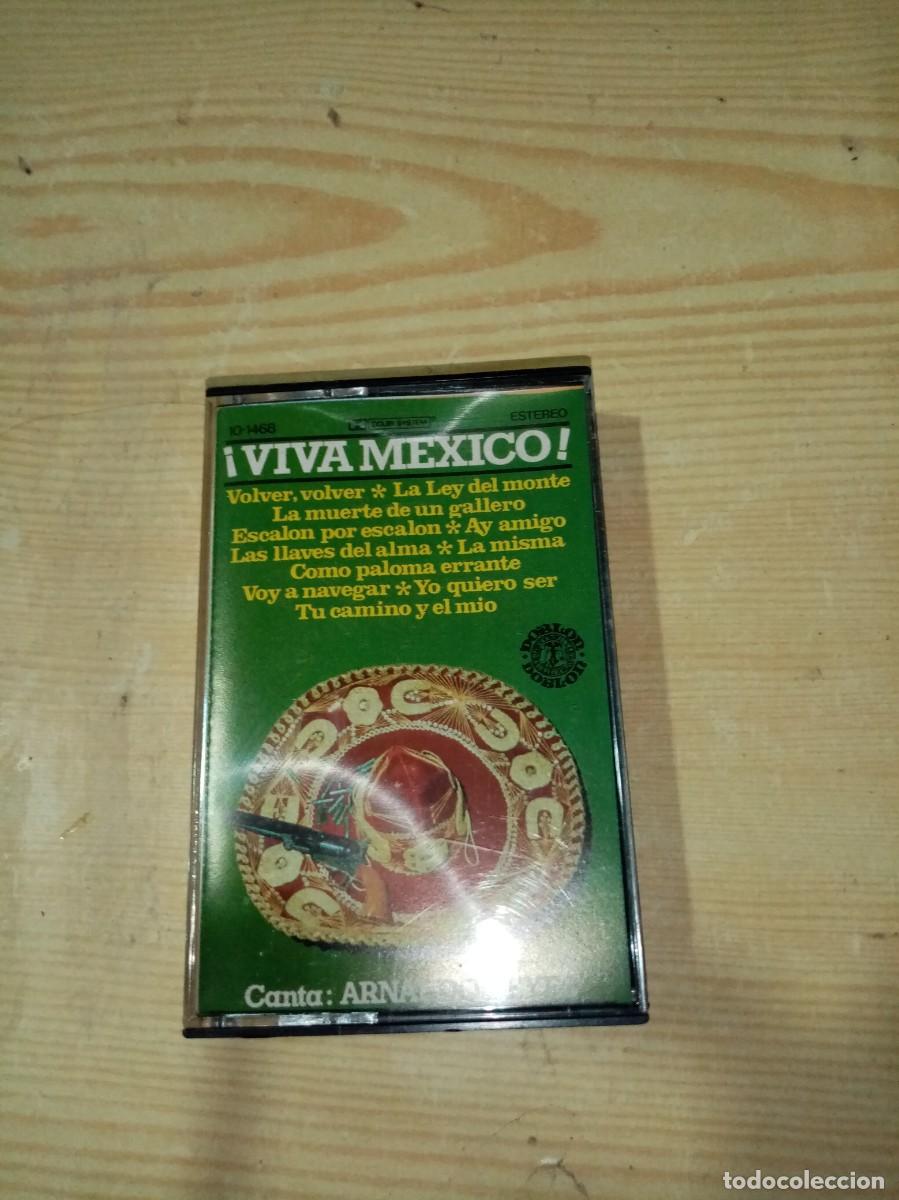 Casetes antiguos: VIVA MEXICO. ARNALDO REYES. C25F - Foto 1