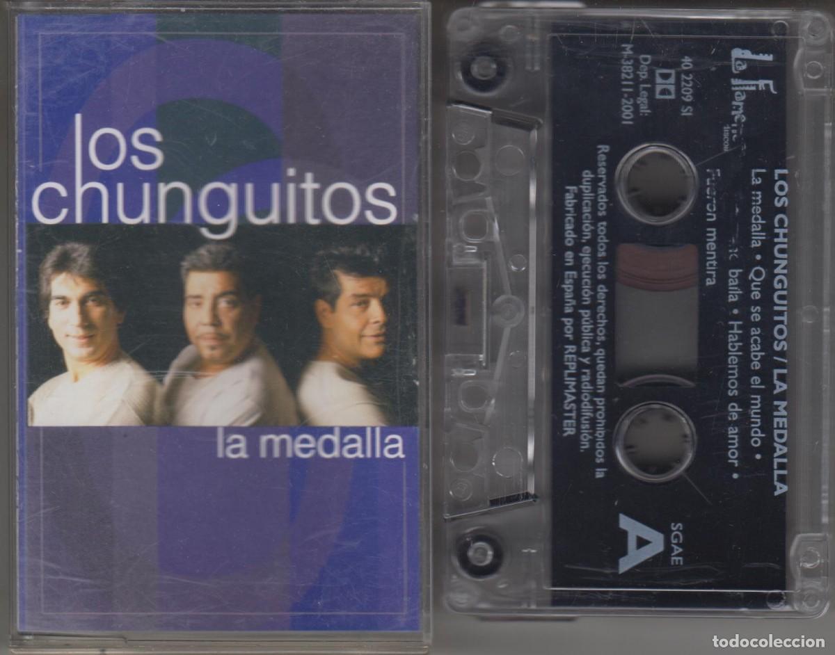 Casetes antiguos: Los Chunguitos cassette La Medalla 2001 - Foto 1