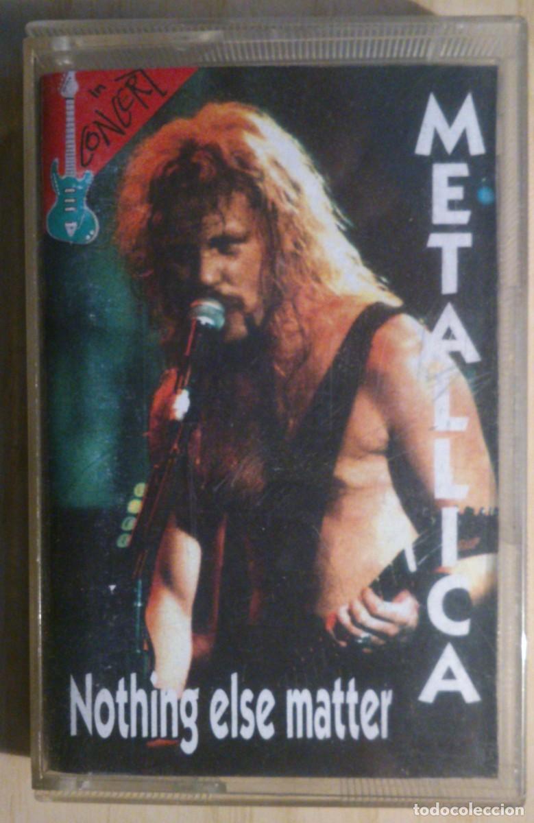 Casetes antiguos: CASSETTE METALLICA NOTHING ELSE MATTER - Foto 1