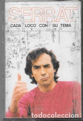 Casetes antiguos: CASE SERRAT...CADA LOCO CON SU TEMA. CASE 19412 - Foto 1
