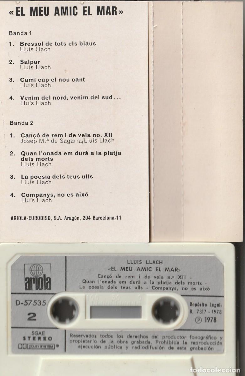 Casetes antiguos: LLUIS LLACH - EL MEU AMIC EL MAR (CASSETTE ARIOLA 1978) - Foto 2