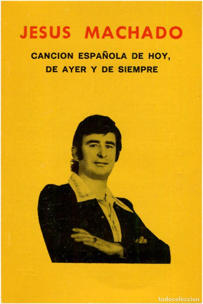 Cassette antiche: Jesus Machado - Canci&oacute;n Espa&ntilde;ola De Ayer, De Hoy Y De Siempre - Cassette Spain - Ed. privada