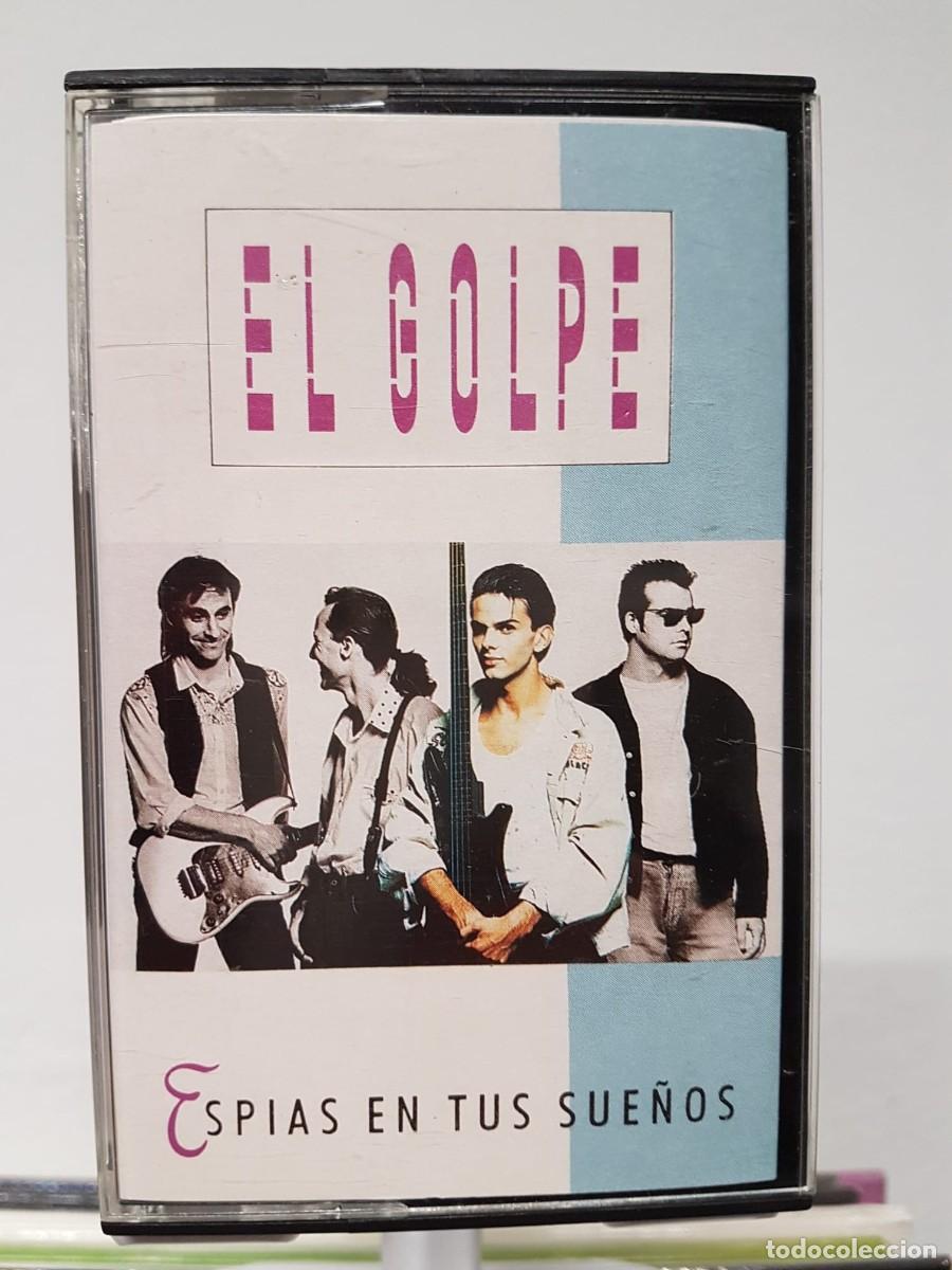 Casetes antiguos: El Golpe - Esp&iacute;as en tus Sue&ntilde;os (Cassette) - Foto 1