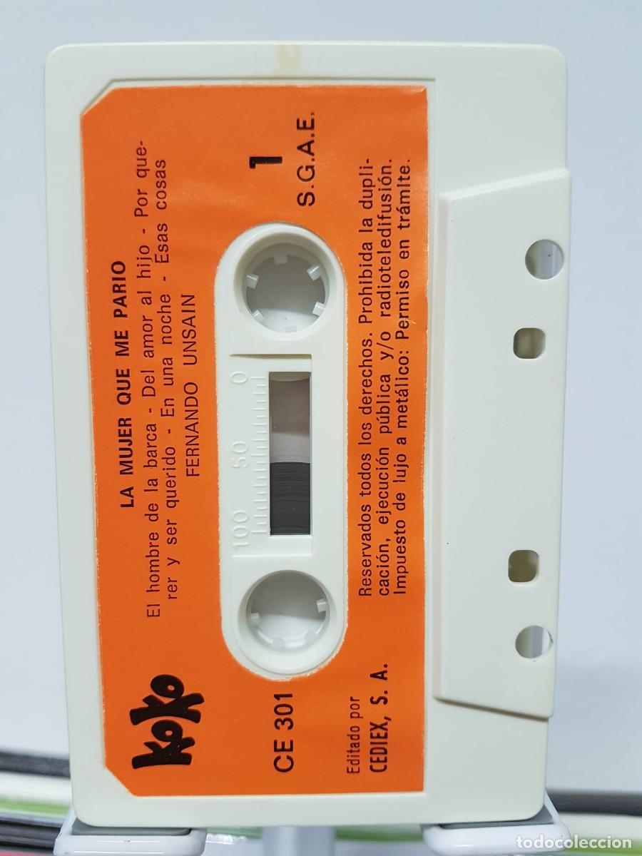 Casetes antiguos: Fernando Unsain - La Mujer Que Me Pari&oacute; (Cassette) - Foto 4