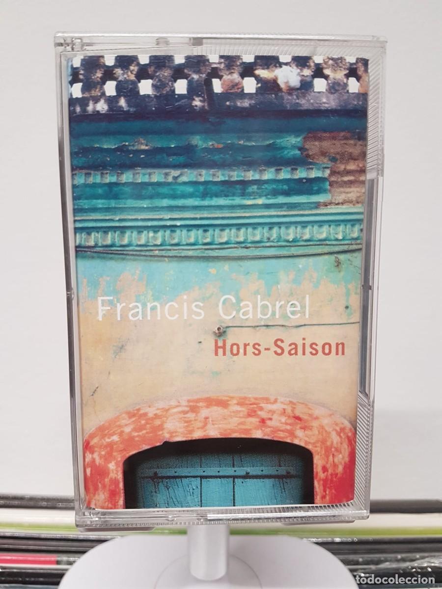 Casetes antiguos: Francis Cabrel - Hors-Saison (Cassette) - Foto 1