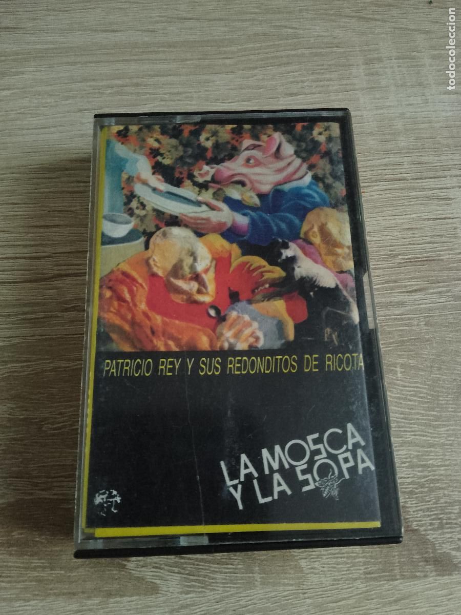 Casetes antiguos: Patricio Rey Y Sus Redonditos De Ricota &lrm;&ndash; La Mosca Y La Sopa