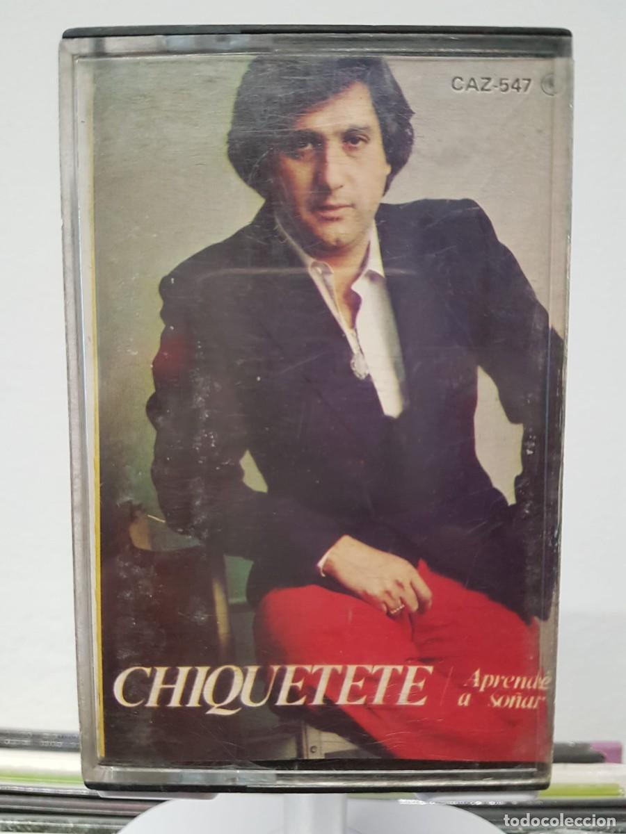 Casetes antiguos: Chiquetete - Aprende a So&ntilde;ar (Cassette) - Foto 1
