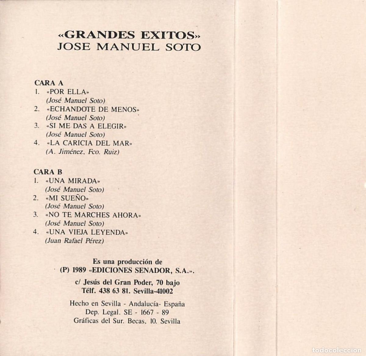 Casetes antiguos: Jose Manuel Soto - Grandes &Eacute;xitos (Cassette) - Foto 3
