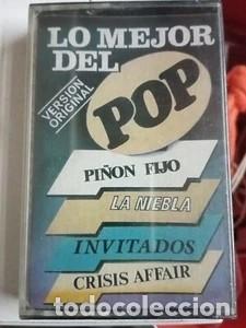 Cassettes Anciennes: Cassette Lo Mejor Del Pop Pi&ntilde;&oacute;n Fijo La Niebla Invitados Crisis Affair Precint