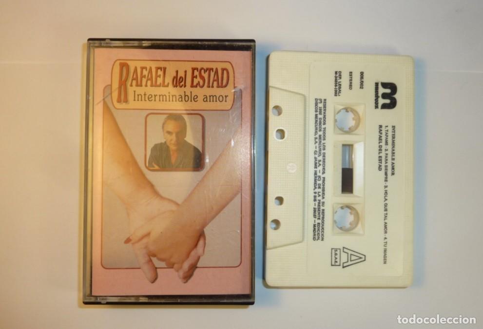 Casetes antiguos: RAFAEL DEL ESTAD // INTERMINABLE AMOR // 1992 // CASETE - Foto 1