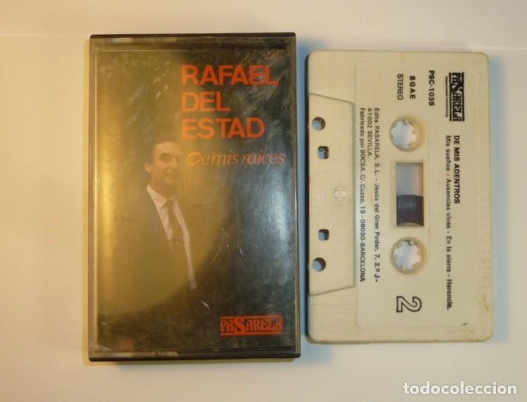 Cassetes antigas: RAFAEL DEL ESTAD // DE MIS RAICES // 1986 // CASETE