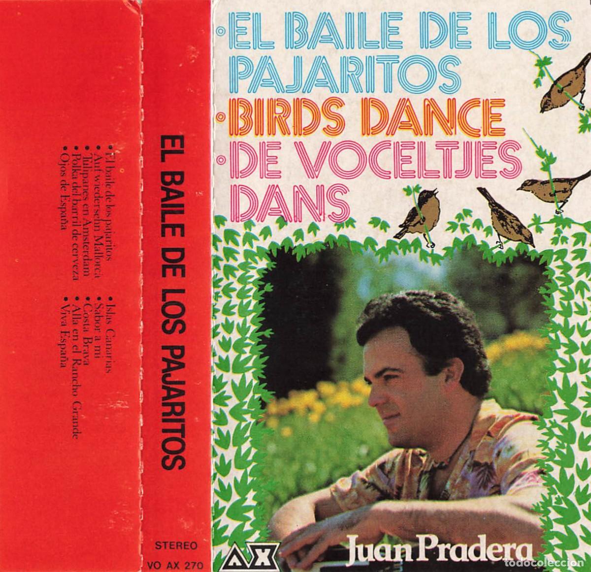 Casetes antiguos: Juan Pradera &ndash; El Baile De Los Pajaritos | Cassette - Foto 1