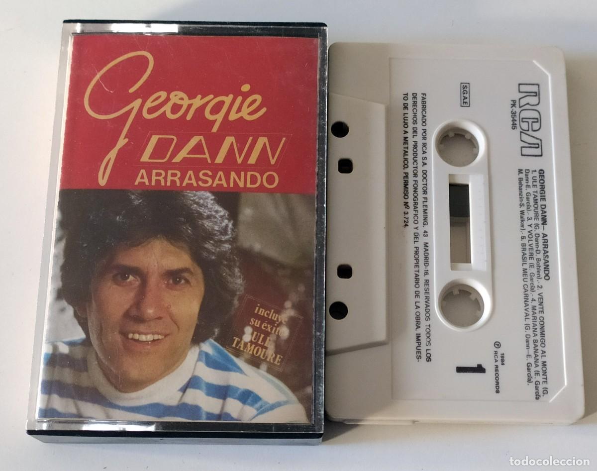 Casetes antiguos: CASSETTE GEORGIE DANN - ARRASANDO - Foto 1