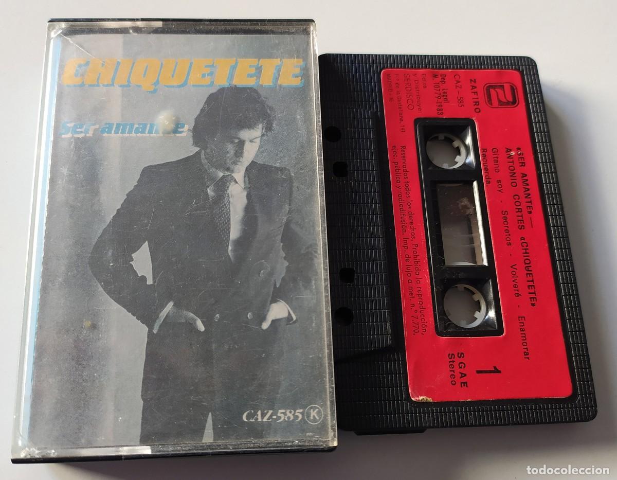 Casetes antiguos: CASSETTE FLAMENCO CHIQUETETE - SER AMANTE