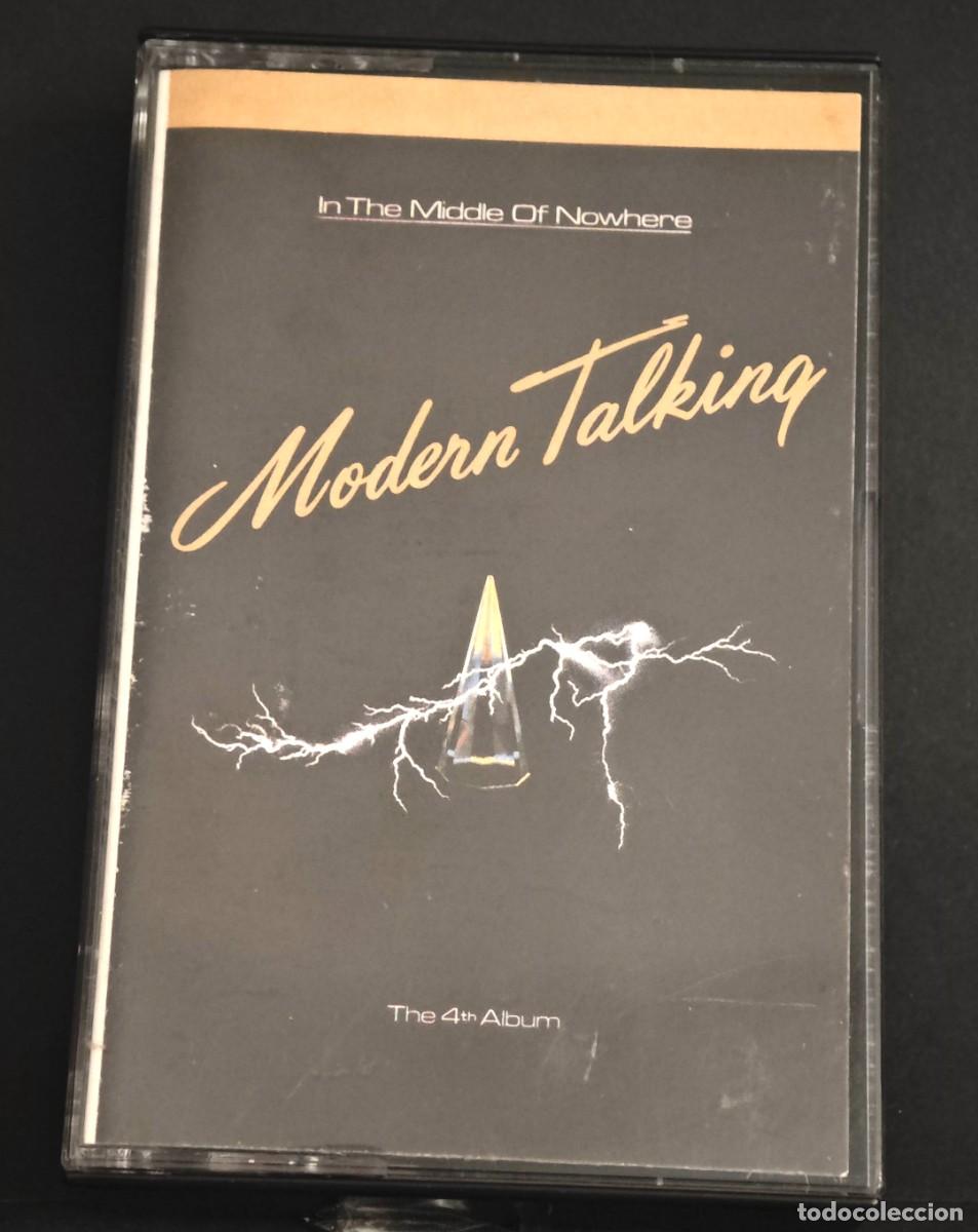 Casetes antiguos: Modern Talking &ndash; In The Middle Of Nowhere (1986) Cassette ORIGINAL Made in Spain Ariola