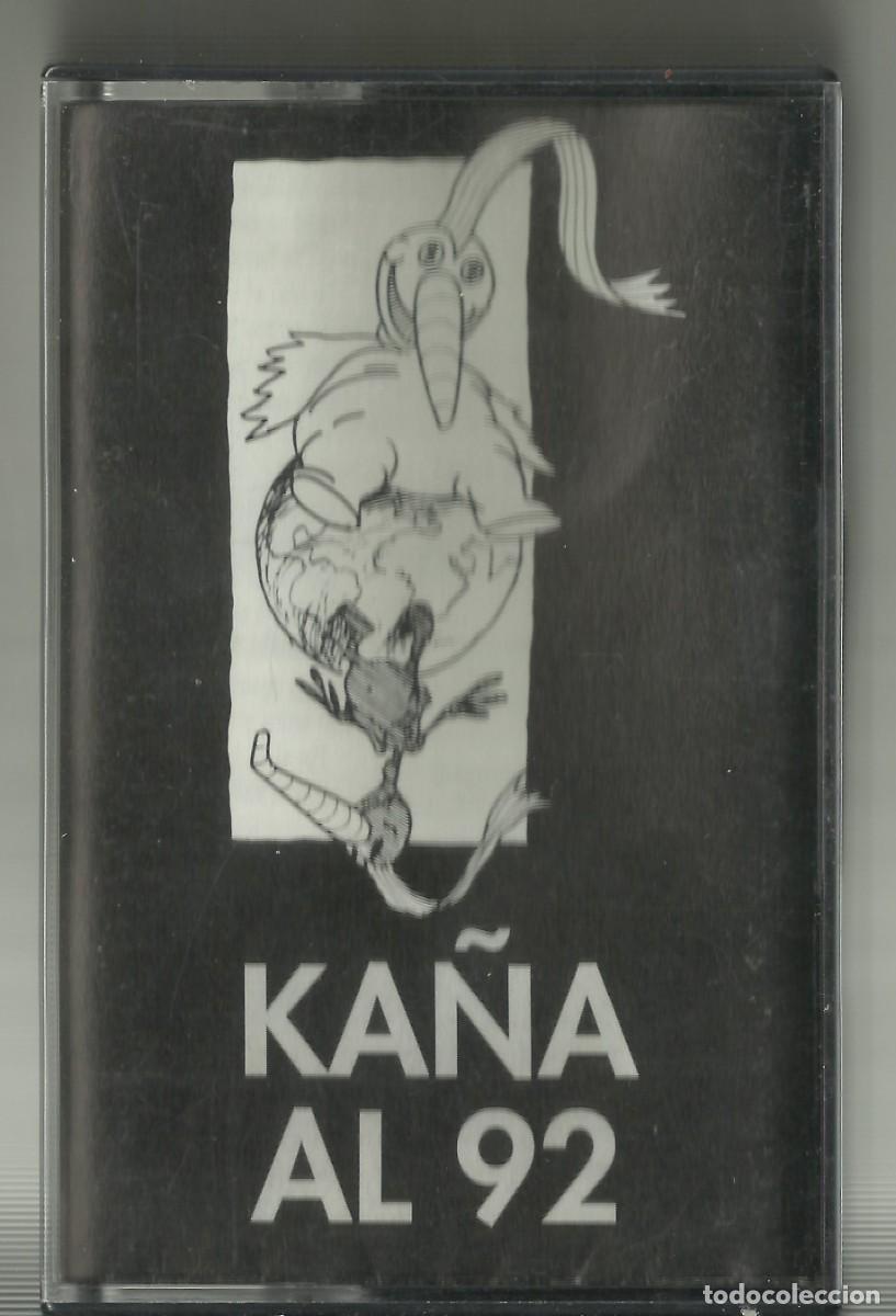 Casetes antiguos: KA&Ntilde;A AL 92 Varios punk hardcore