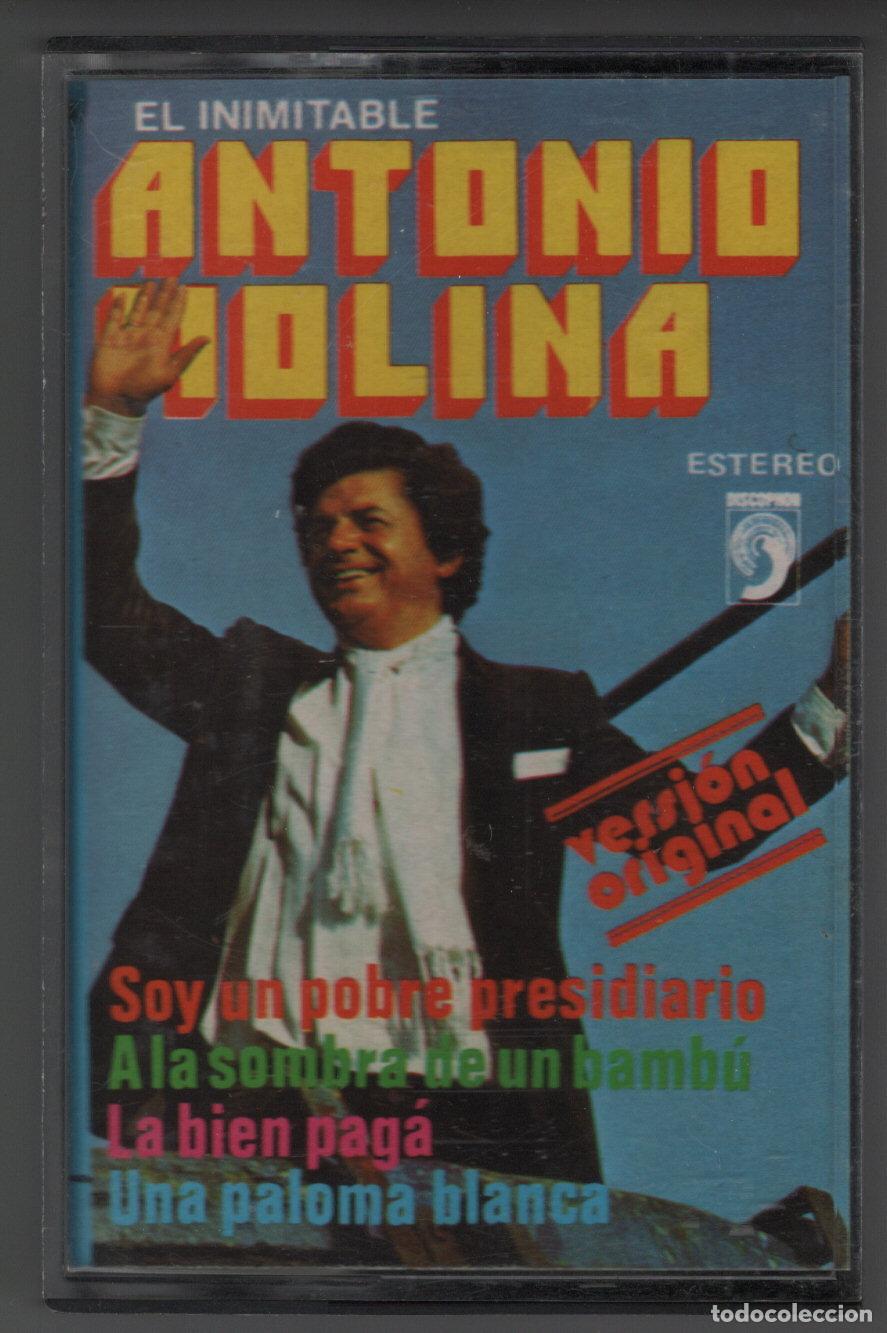 Casetes antiguos: ANTONIO MOLINA - EL INIMITABLE ANTONIO MOLINA - CASETE 1979