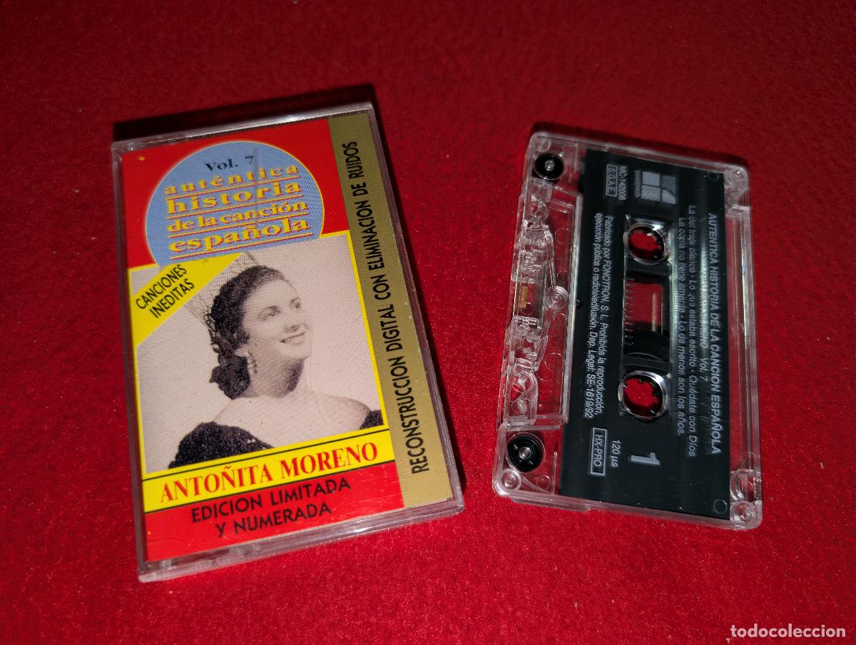 Casetes antiguos: ANTO&Ntilde;ITA MORENO Autentica historia de la cancion espa&ntilde;ola Vol.7 K7 CASSETTE 1992 CANCIONES INEDITAS