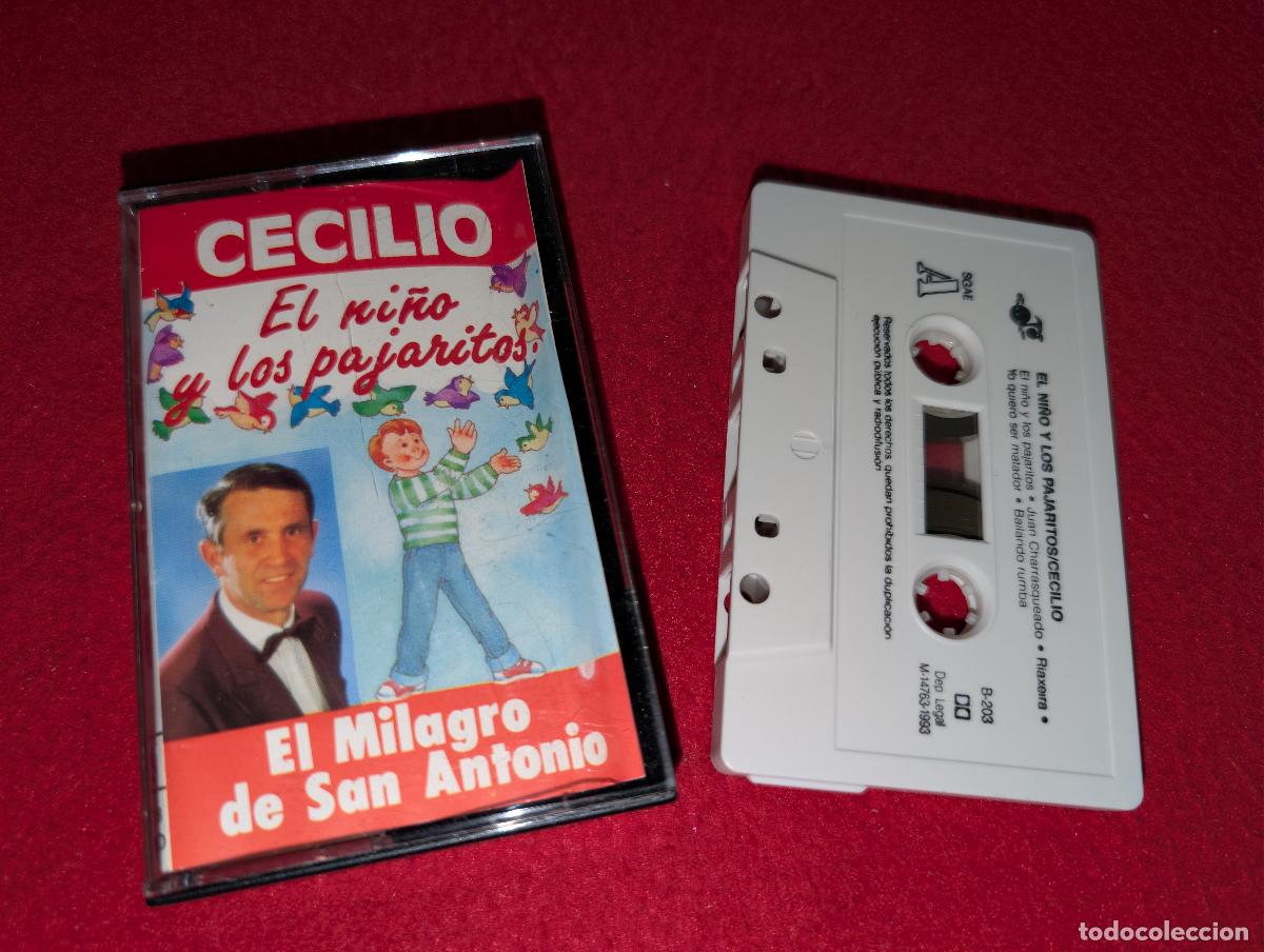 Casetes antiguos: CECILIO El ni&ntilde;o y los pajaritos El milagro de San Antonio K7 CASSETTE 1993