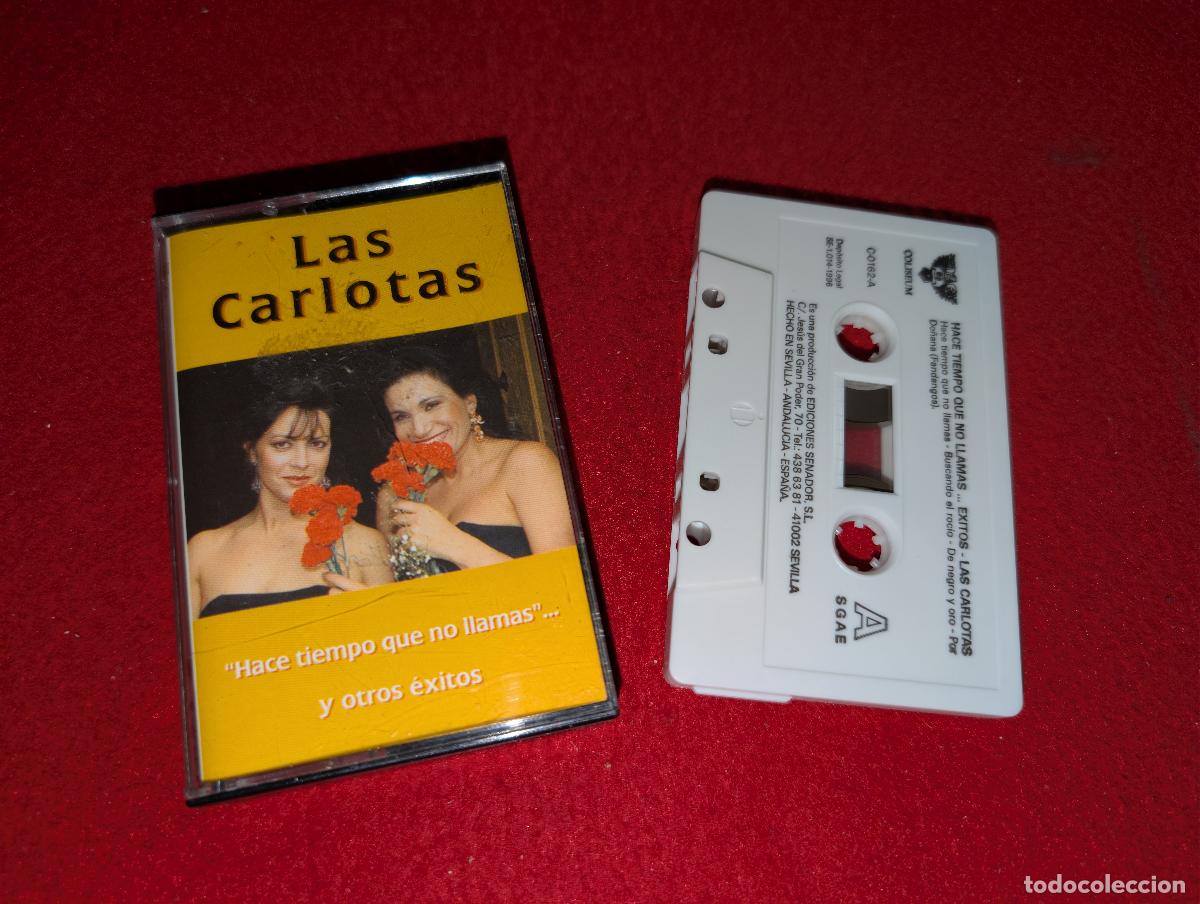 Casetes antiguos: LAS CARLOTAS Hace tiempo que no llamas y otros exitos K7 CASSETTE 1996 Coliseum