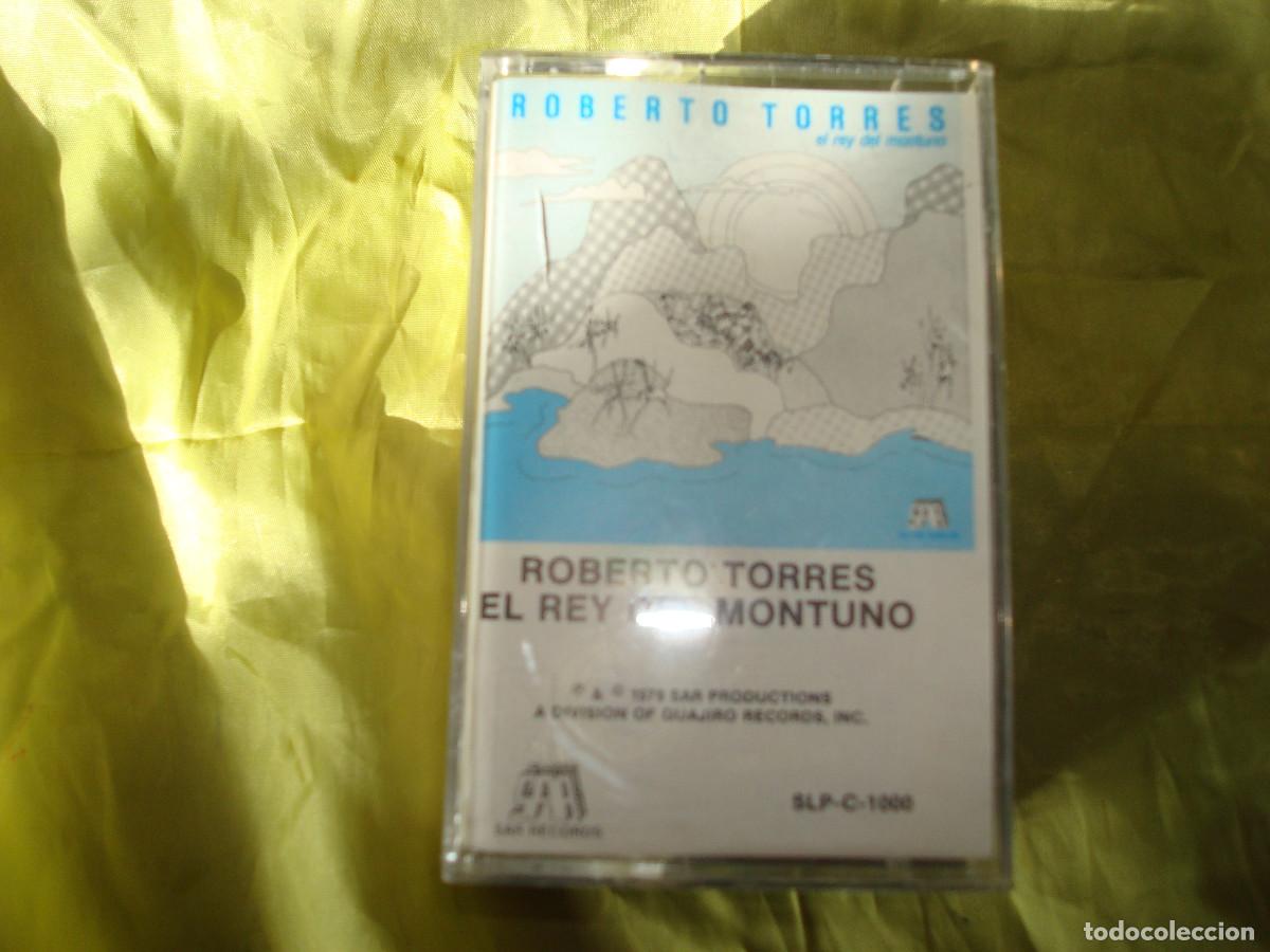 Casetes antiguos: ROBERTO TORRES, EL REY DEL MONTUNO. SAR, 1979. EDC. USA. CASETE(#)