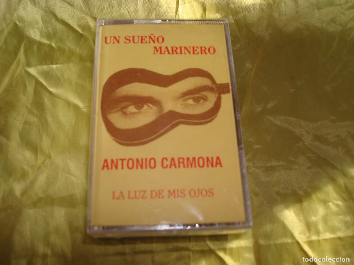 Casetes antiguos: ANTONIO CARMONA. UN SUE&Ntilde;O MARINERO. CASETE. PRECINTADO