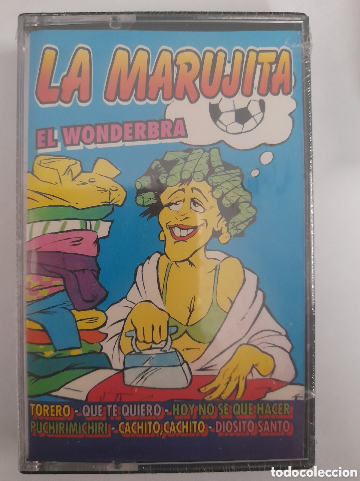 Casetes antiguos: LA MARUJITA. El Wonderbra.