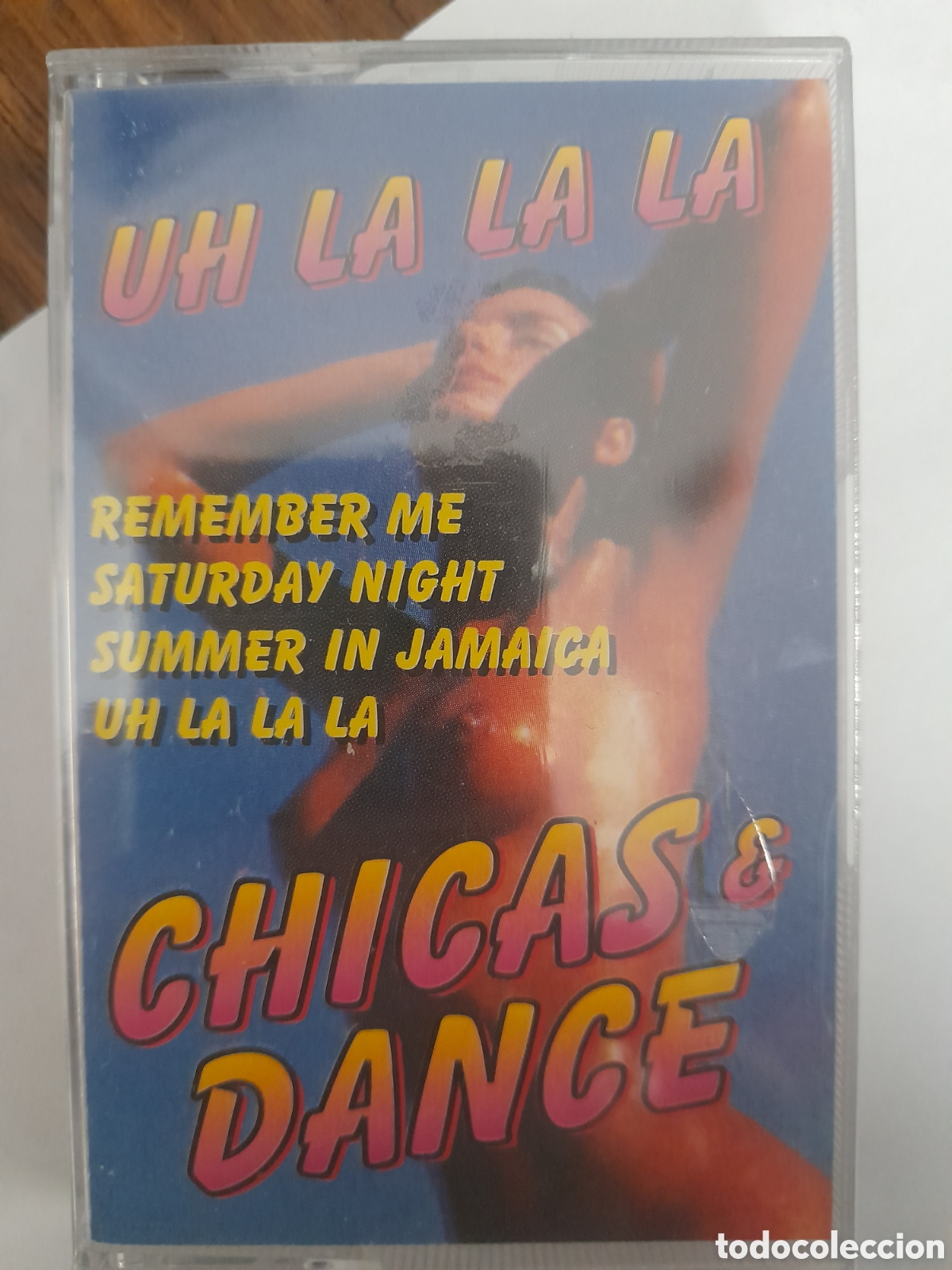 Casetes antiguos: CHICAS & DANCE. UH LA LA LA.