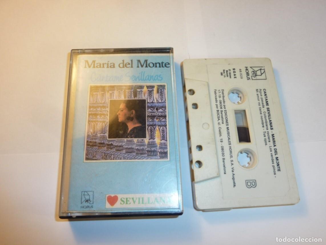 Casetes antiguos: MARIA DEL MONTE // CANTAMA SEVILLANAS // 1988 // CASETE