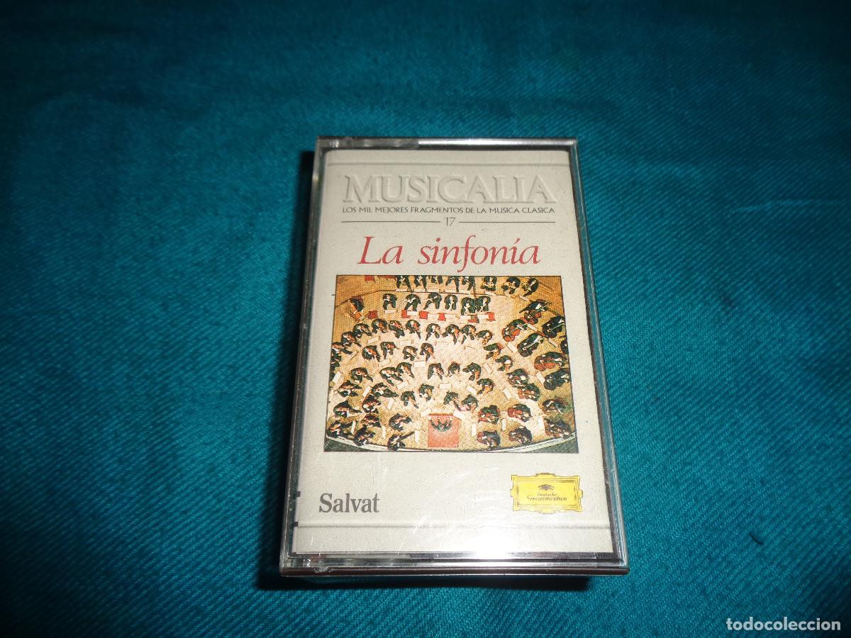 Casetes antiguos: MUSICALIA : LA SINFONIA. SALVAT, 1986. DEUTSCHE GRAMMOPHON. CASETE