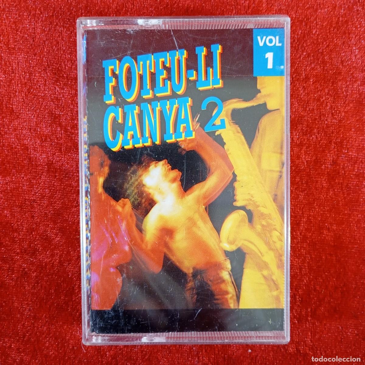 Casetes antiguos: FOTEU-LI CANYA 2 - VOL. 1 - CASETE - STEREO - PICAP - 5+5 PISTAS - S-71 0006 / 3015