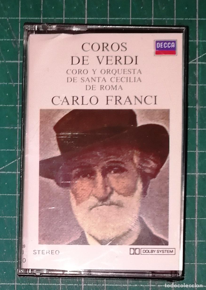 Casetes antiguos: CASETE. COROS DE VERDI / Coro y Orquesta de Santa Cecilia de Roma, Carlo Franci. - DECCA : Polygram