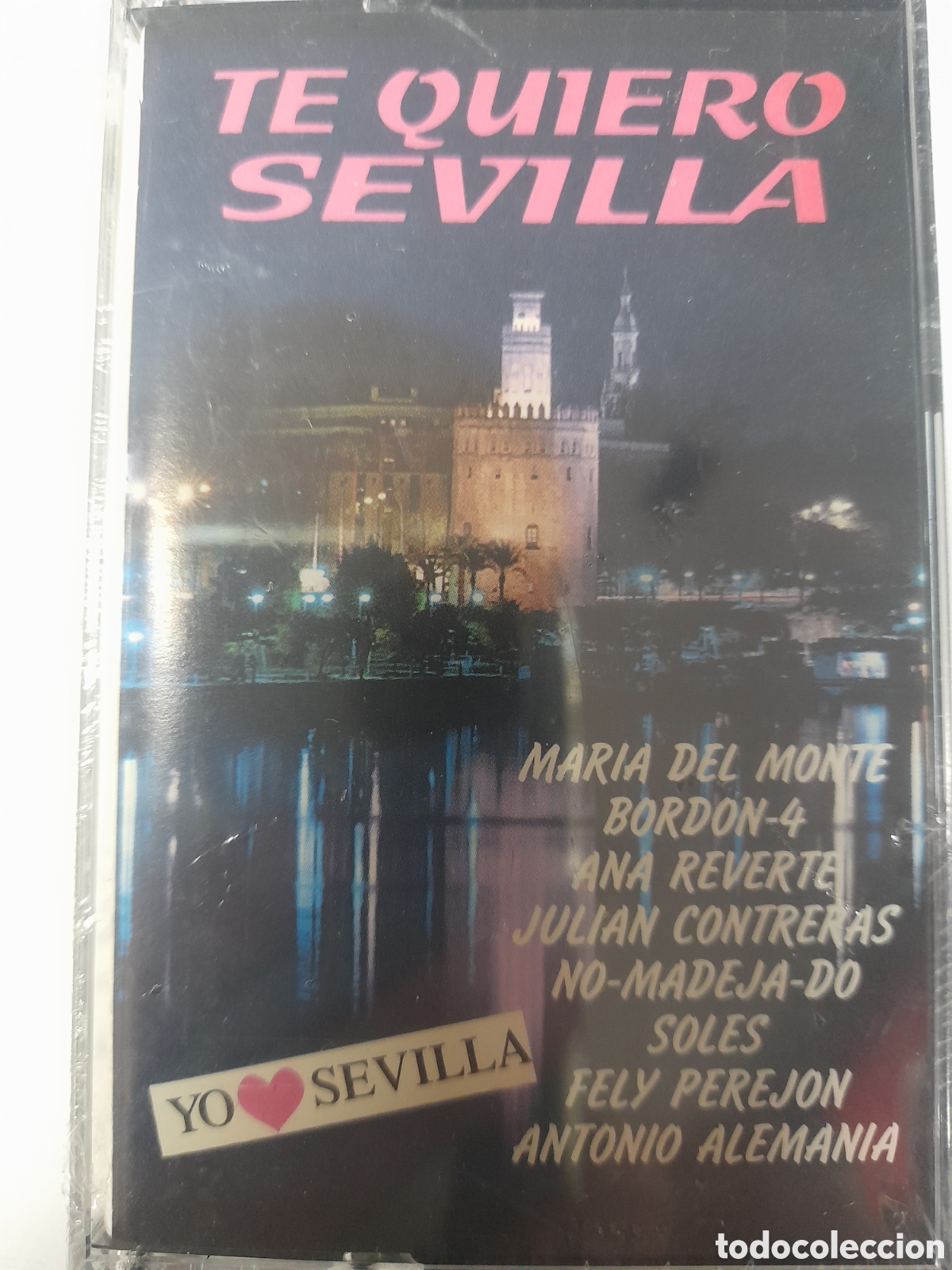Casetes antiguos: TE QUIRO SEVILLA. Varios Artistas.