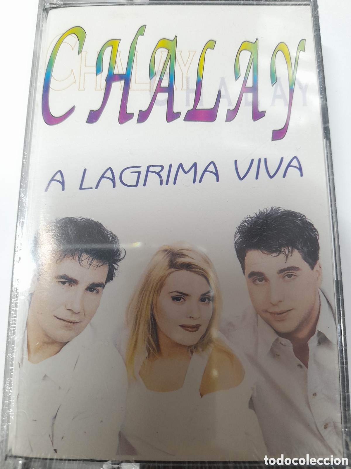 Casetes antiguos: CHALAY. A LAGRIMA VIVA.